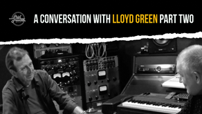 Lloyd Green – Pt 2