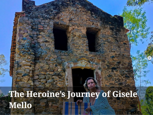 The Heroine’s Journey of Gisele Mello