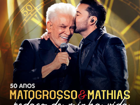 Matogrosso & Mathias lançam o terceiro EP do álbum “Pedaço de Minha Vida”