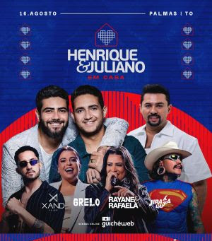Henrique & Juliano realizam nova edição do evento “Em Casa” em Palmas