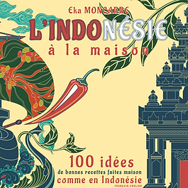 Cuisine indonésienne. Suivie d'une séance de dédicace de "L'Indonésie à la maison" d'Eka Moncarré dimanche 31 mai à 15h au salon du livre gourmand. 