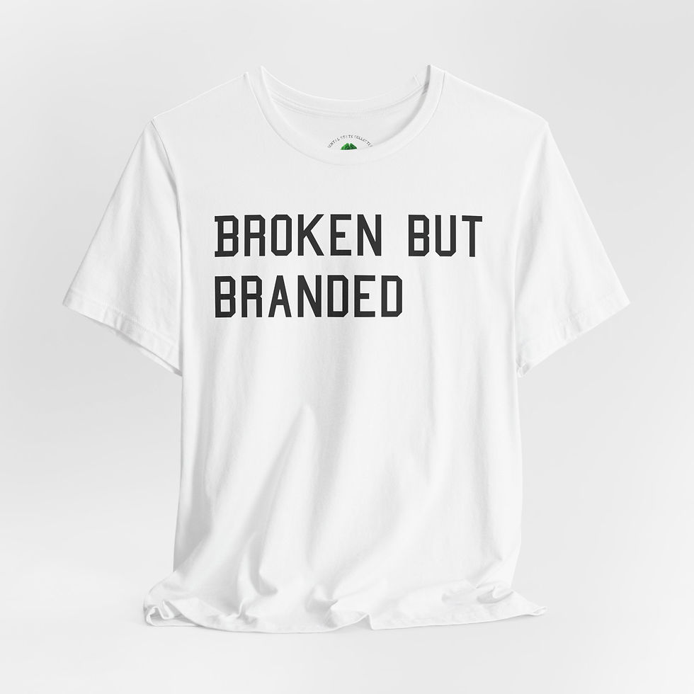 Thumbnail: Broken But Branded Tee for Mental Health Awareness.