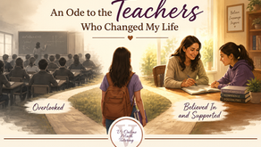 Teachers Who Changed My Life