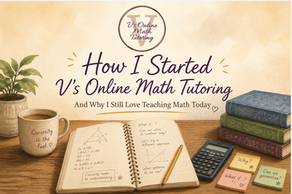 How I Started V's Online Math Tutoring (And Why I Still Love Teaching Math Today)Illustration of an open sixth-grade math textbook on a coffee table in a cozy living room, with a hand turning the pages as a curious child and her mother look on.