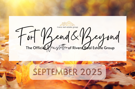 Fort Bend & Beyond | September 2025