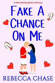 Fake a Chance on Me eBook Cover.jpg