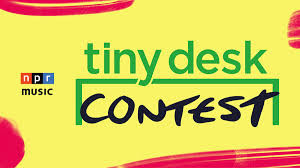 NPR's 2018 Tiny Desk Contest!