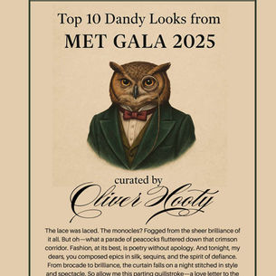 The Hoot List: A Post-Gala Love Letter from Oliver Hooty