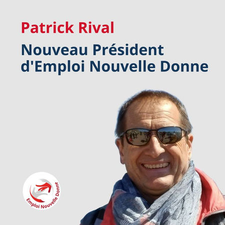 Patrick Rival devient Président d'Emploi Nouvelle Donne