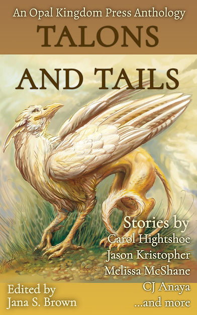 Talons and Tails ebook cover Opal Kingdom Press.jpg
