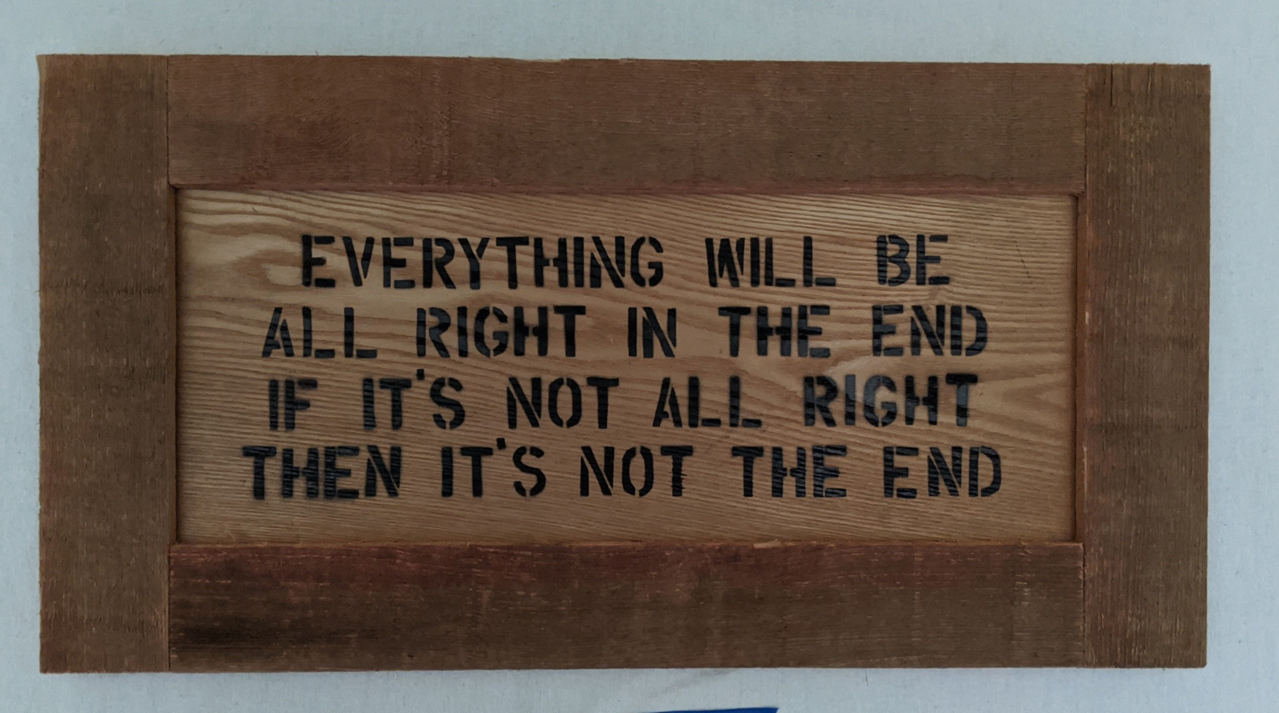Everything will be all right in the end quote recycled materials wall art