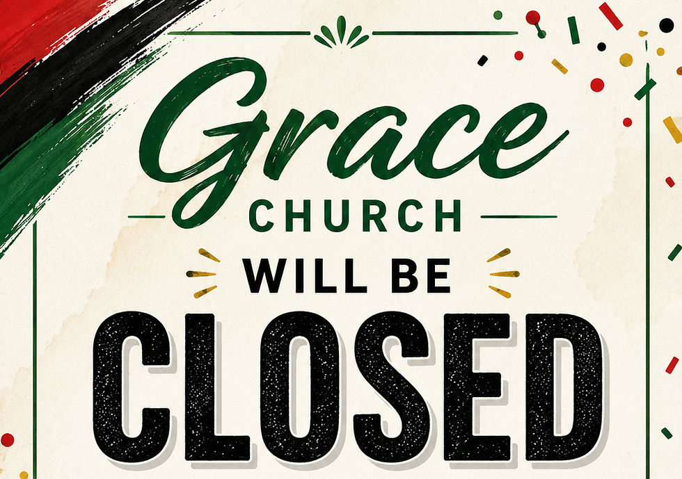Grace Church Office Closed