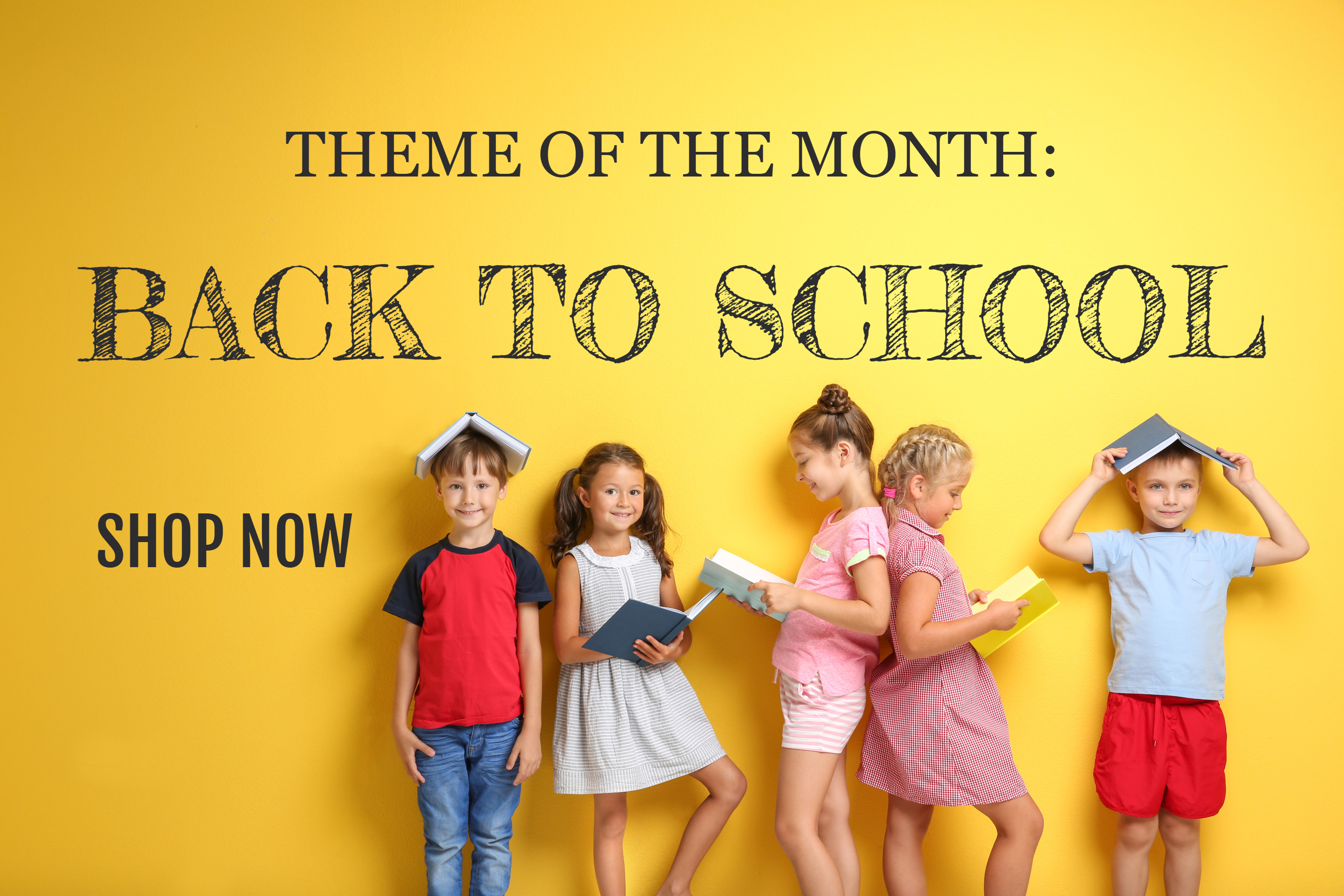 A group of kids reading books and graphic saying theme of the month is back to school.