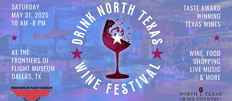 Drink North Texas Wine Festival - Recommended!