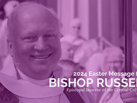 2024 Easter Message from Bishop Russell