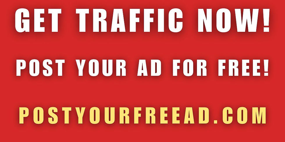 Get traffic now. Post your ad for free at postyourfreead.com
