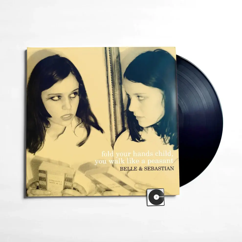 Belle & Sebastian ‎– Fold Your Hands Child, You Walk Like A Peasant