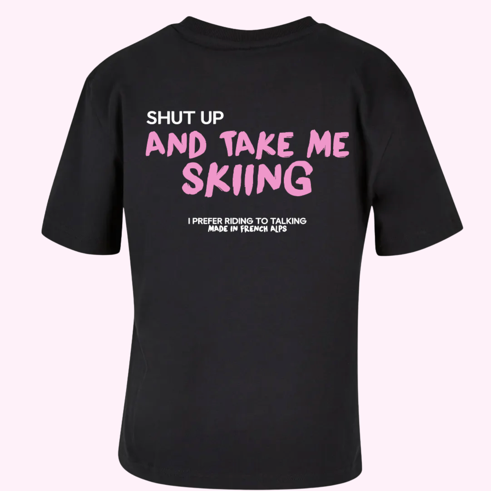 TEE-SHIRT SHUT UP - NOIR