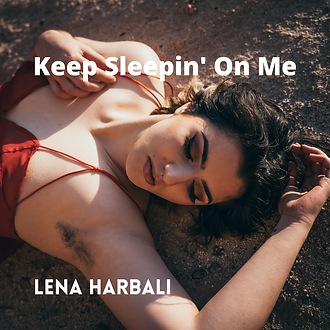 Keep Sleepin' On Me (1).png