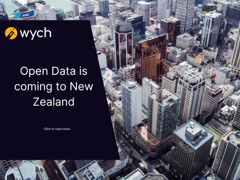 New Zealand - Open Banking is coming. Are you ready?