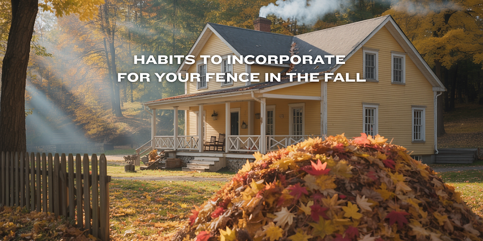 fence habits for fall