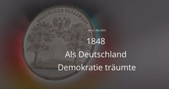 Ausstellung: „1848 – Als Deutschland Demokratie träumte"