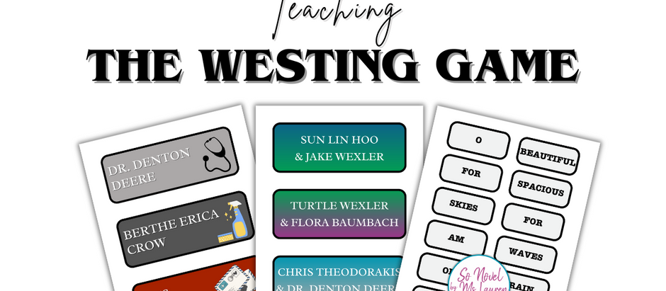 Teaching The Westing Game!