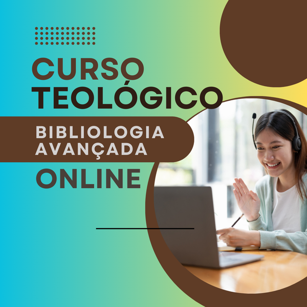 Curso de Bibliologia Avançado