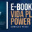 Thumbnail: E-BOOK  LIBERDADE FINANCEIRA  & VIDA PLAY POWER +PLANILHA POWER
