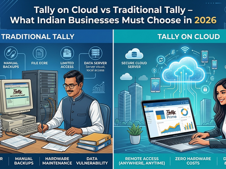 Tally on Cloud vs Traditional Tally – What Indian Businesses Must Choose in 2026