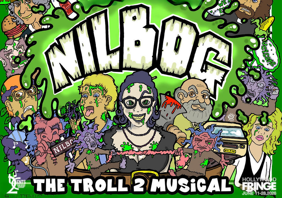 NILBOG: THE TROLL 2 MUSICAL