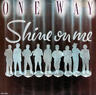One Way - Shine On Me (1983).jpg