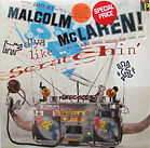 Malcolm McLaren And The World Famous Supreme Team - D'ya Like Scratchin' (1983).jpg