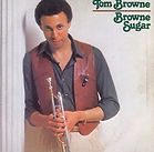 Tom Browne - Browne Sugar (1979).jpg