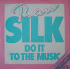 Raw Silk - Do It To The Music (12'') (1982).jpg