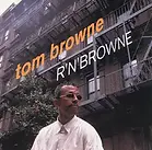 Tom Browne - R 'N' Browne (1990).webp