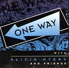 One Way With Alicia Myers - One Way With Alicia Myers Friends (1993).jpg