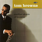 Tom Browne - Another Shade Of Browne (1996).jpg