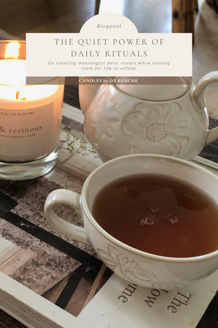 The Quiet Power of Daily Rituals