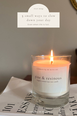 5 small ways to slow down your day (even when life is full)