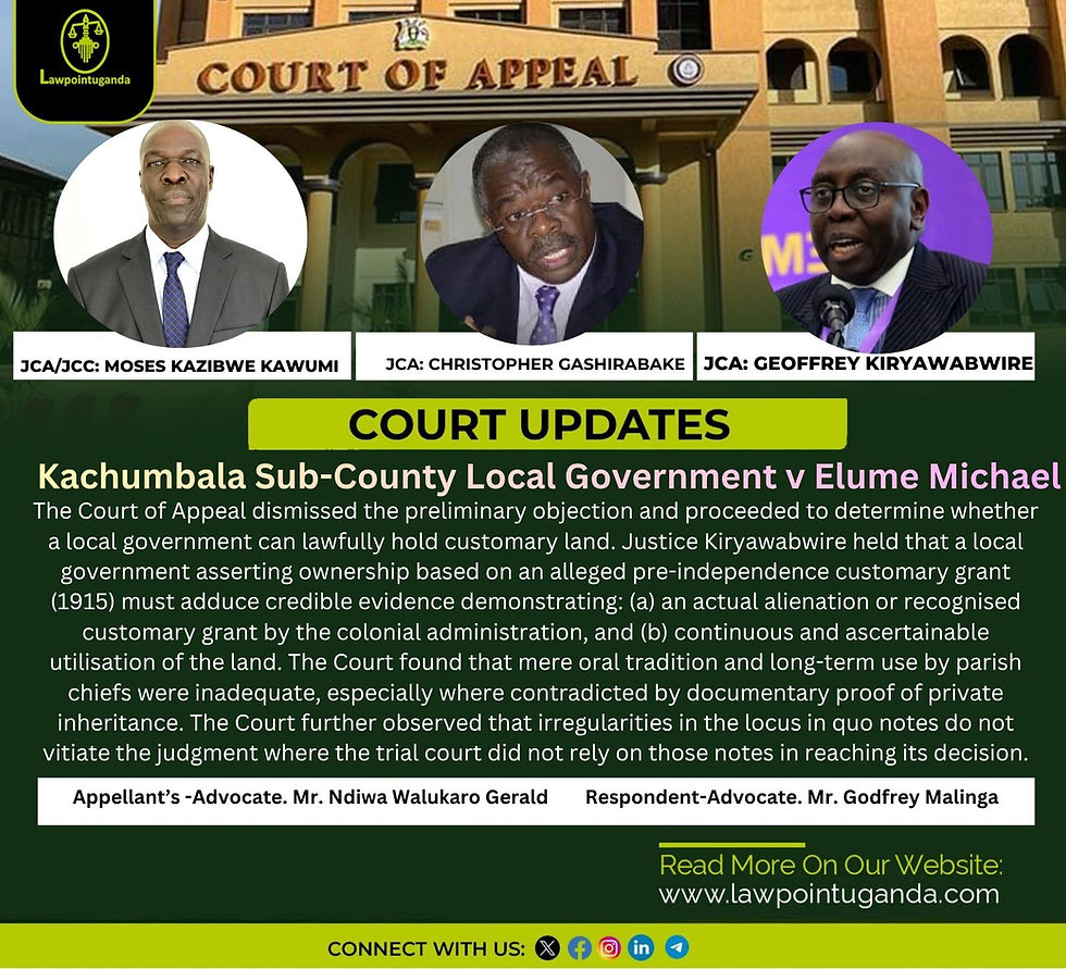 Court of Appeal Clarifies Evidentiary Requirements for Local Government Claims to Pre-Independence Customary Land and Addresses Effect of Locus in Quo Irregularities