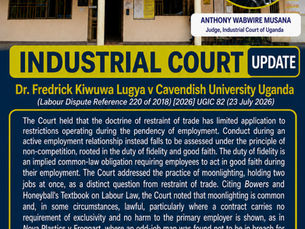 Industrial Court Upholds Dismissal of Cavendish University Lecturer, Holding That Maintaining Two Full-Time Jobs in Breach of an Exclusivity Clause Violates the Duty of Fidelity.