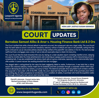 High Court Sets Aside Housing Finance Bank’s Sale of Mortgaged Property, Holding That Default Alone Does Not Trigger a Valid Power of Sale Without Proper Statutory Notice Under Section 18 of the M.A