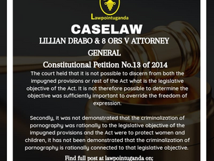 A Look into the Constitutional Court Ruling of the Anti-Pornographic Law and Relevance in Uganda.