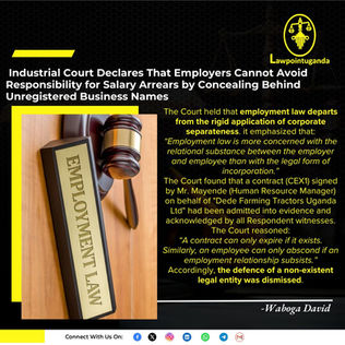 Industrial Court Declares That Employers Cannot Avoid Responsibility for Salary Arrears by Concealing Behind Unregistered Business Names
