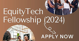 Introducing the EquityTech Fellowship 2024