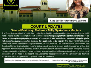 Courts will not interfere with expert valuations in matrimonial or property disputes absent of a “manifest error”: High Court at Wakiso overrules application for review of valuation report.