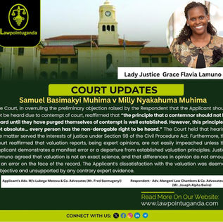 Courts will not interfere with expert valuations in matrimonial or property disputes absent of a “manifest error”: High Court at Wakiso overrules application for review of valuation report.