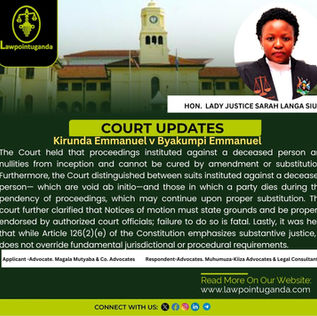 Suing a Deceased Person Renders Proceedings a Nullity, High Court at Wakiso Rules.