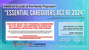 Federal Essential Caregivers Act Proposed for Introduction in May! Learn What it Says and How You Can Help!